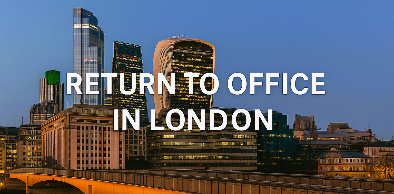 Return to Office in London: What £1,000, £5,000, and £15,000 a Month Can Get You